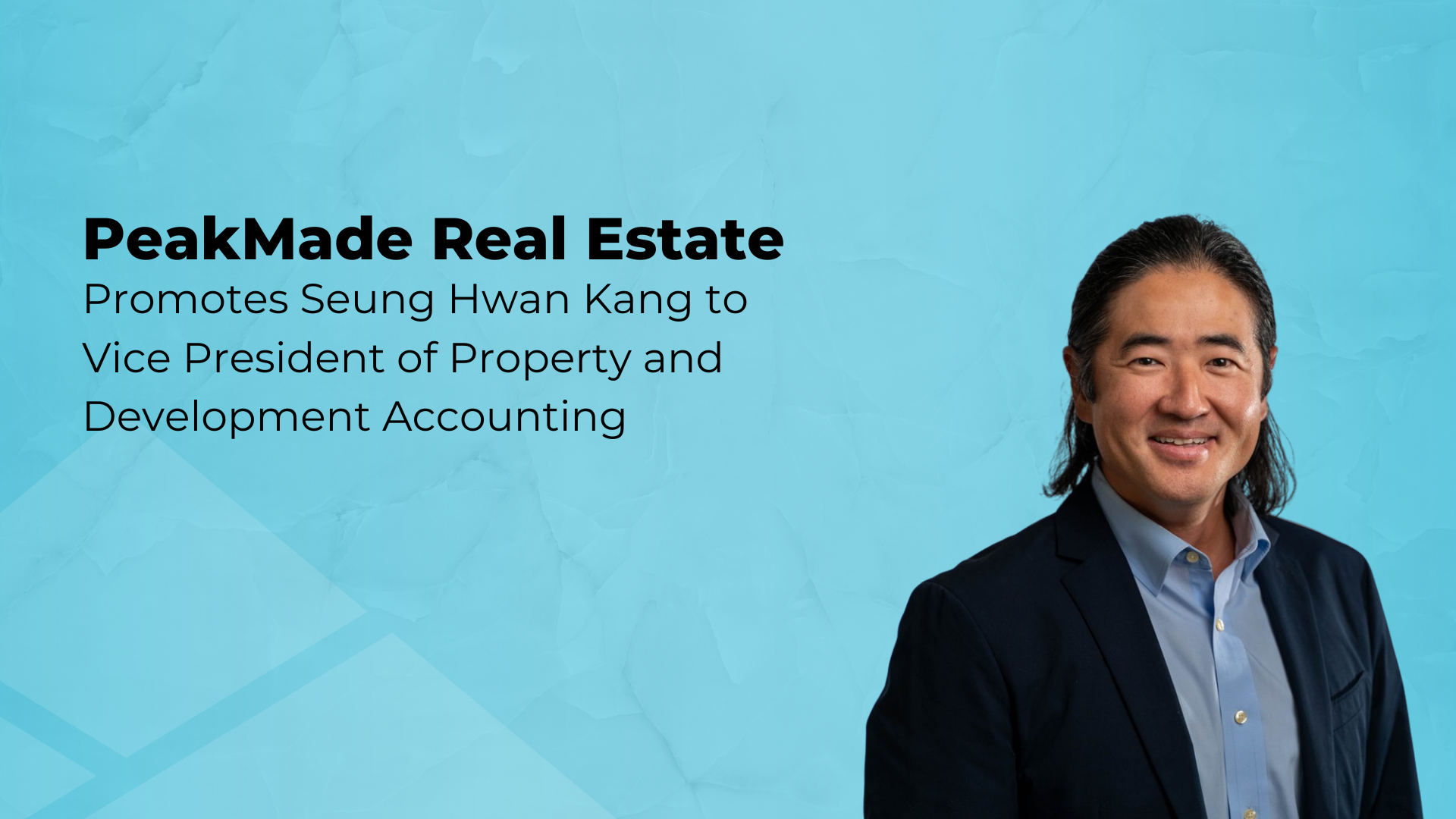 Vice President of Property & Development Accounting - Seung Hwan Kang